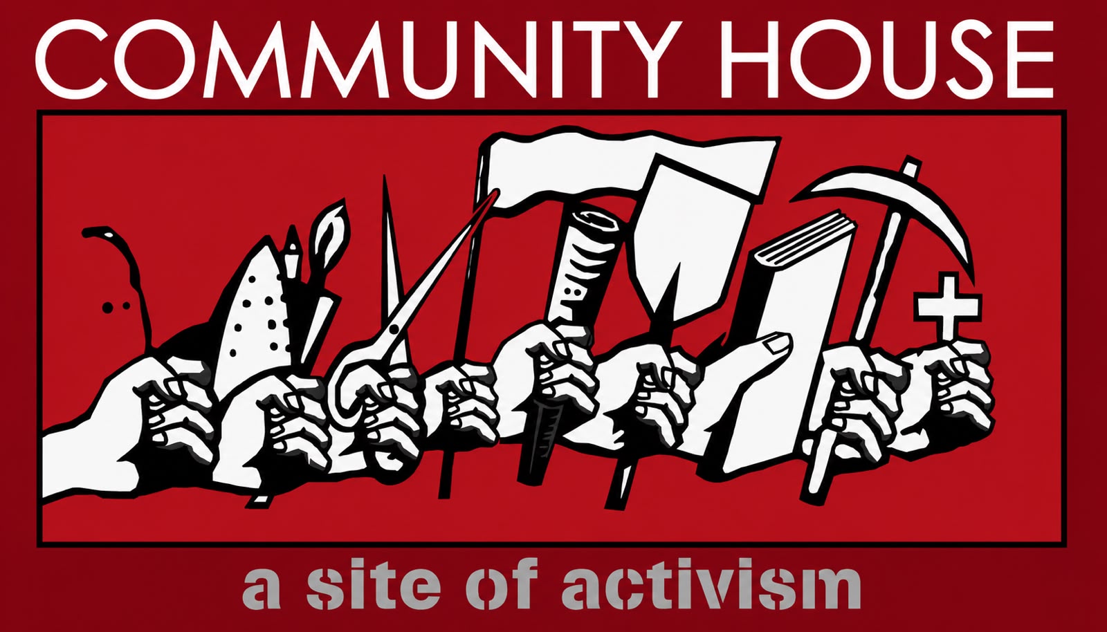 Community House - a site of activism